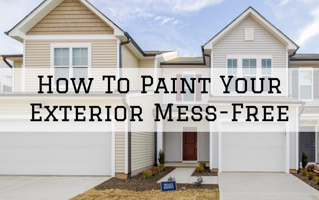 2022-06-24 Paint Philadelphia Holland PA How To Paint Your Exterior Mess-Free