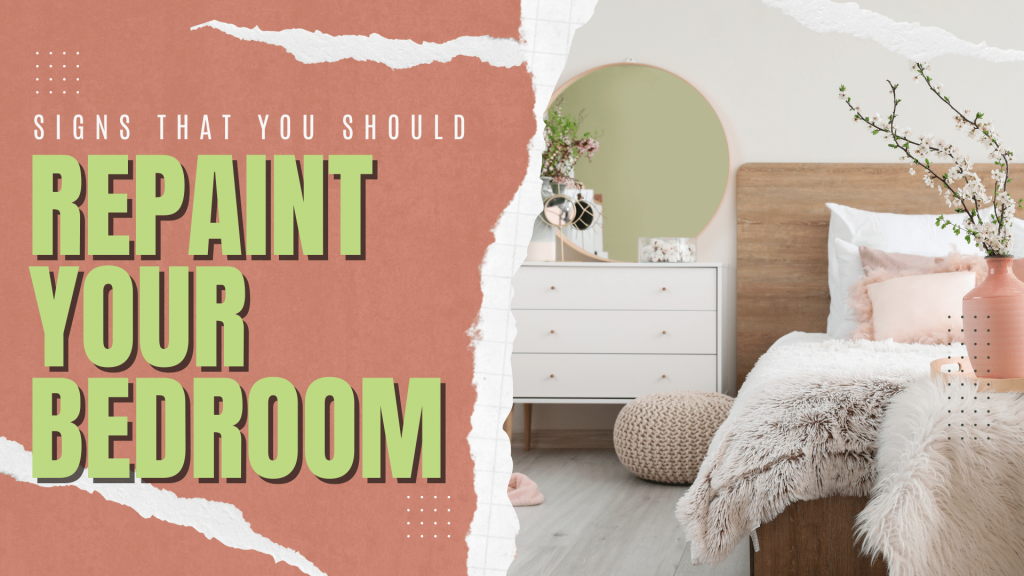 2024-04-19 Paint Philadelphia Holland PA Signs That You Should Repaint Your Bedroom