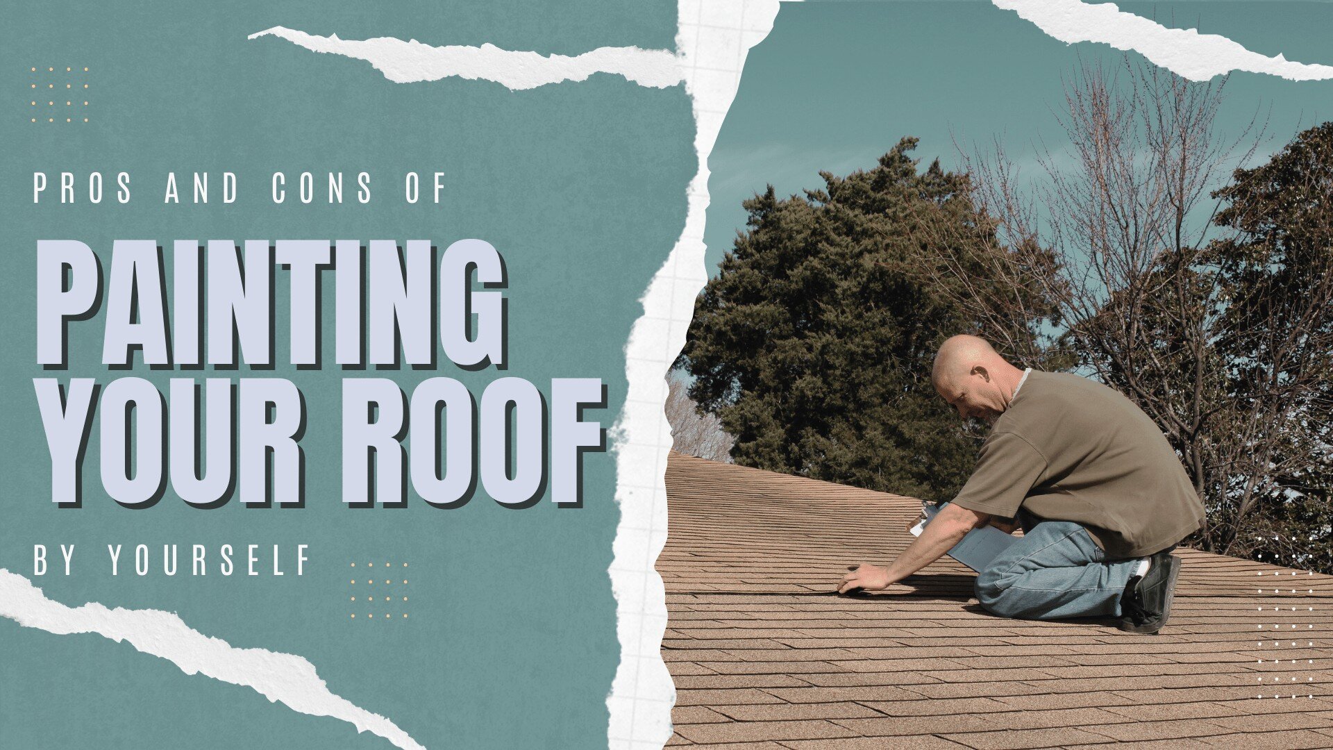 2024-05-24 Paint Philadelphia Newtown PA Pros and Cons of Painting Your Roof By Yourself